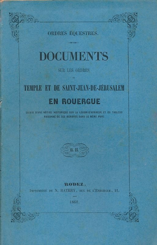 Ordres équestres. Documents sur les ordres du Temple et de … | Immagine principale