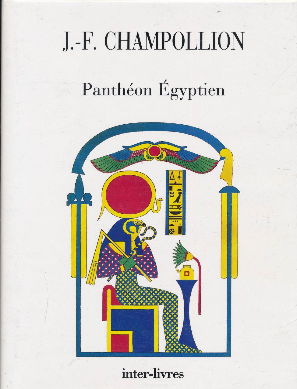 Panthéon Egyptien. Collection des personnages mythologiques de l'Ancienne Egypte