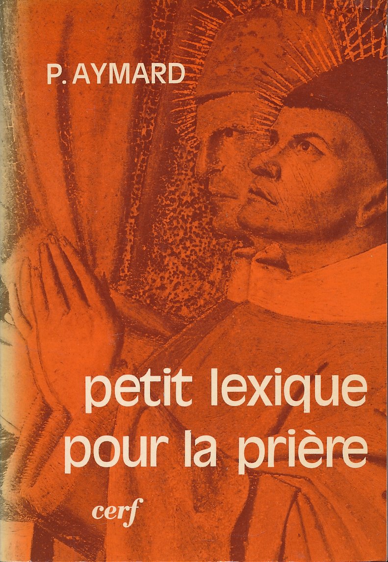 Petit lexique pour la prière
