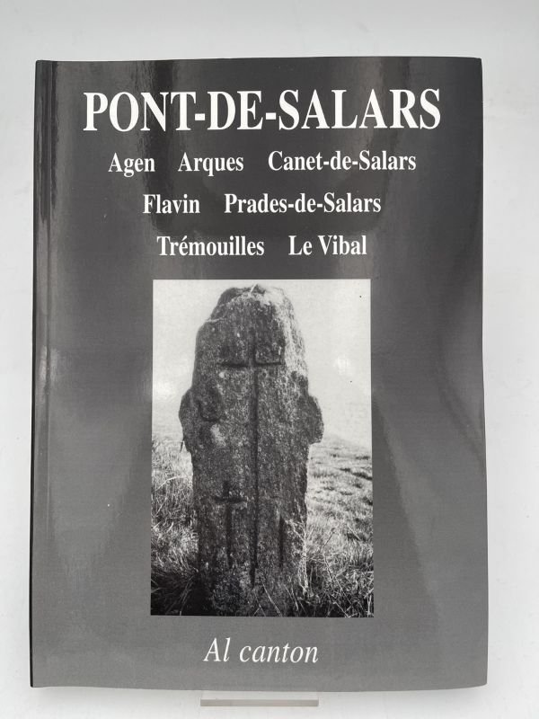 Pont de Salars, Agen, Arques, Canet de Salars, Flavin, Prades …