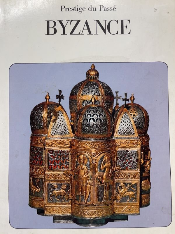 Prestige du passé. Byzance