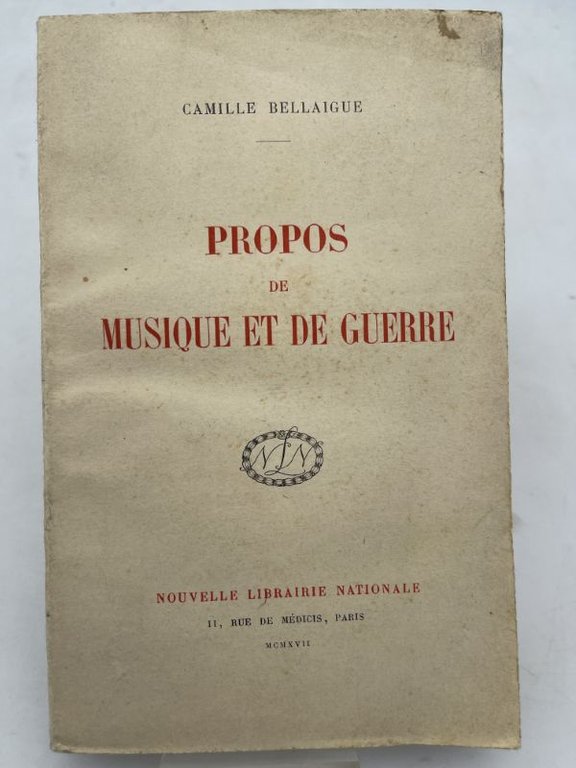 Propos de musique et de guerre