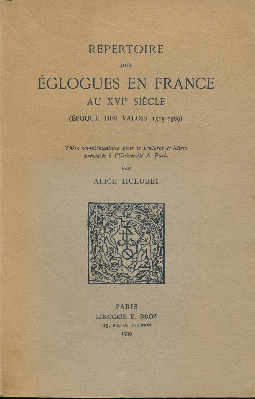 Répertoire des églogues en France au XVIe siècle. Epoque des …
