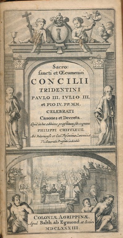 Sacro sancti et OEcumenici Concilii Tridentini Paulo III, Iulio III, …