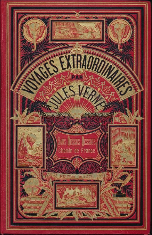 Sans dessus dessous. Le chemin de France suivi de Gil …