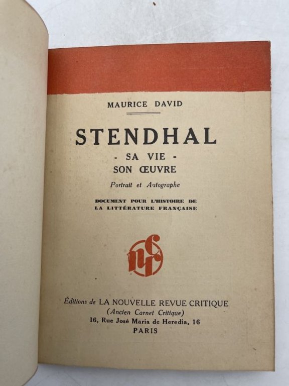 Stendhal sa vie son oeuvre