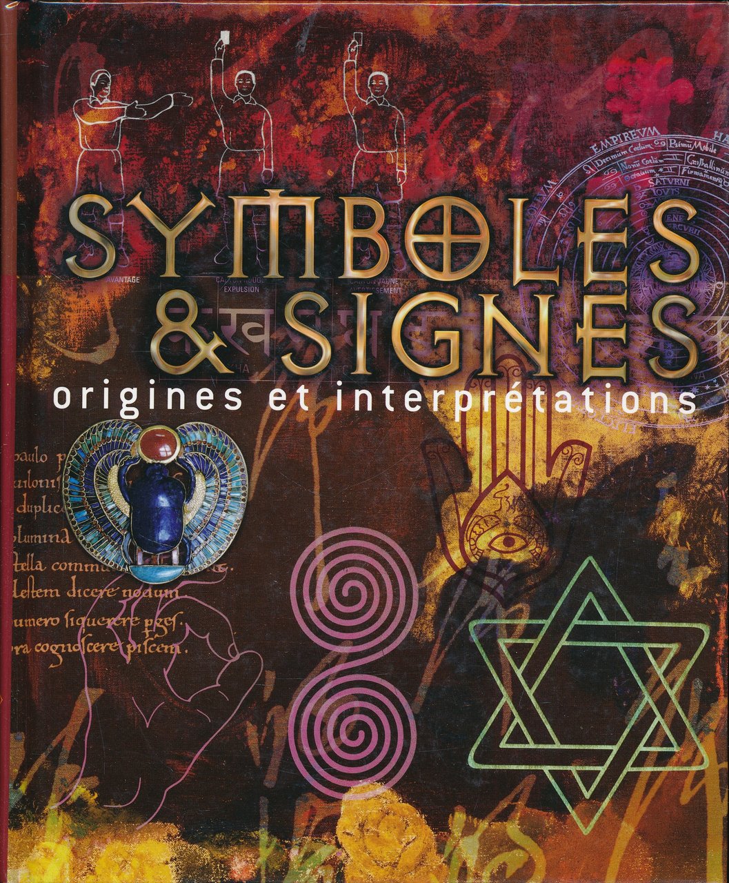 Symboles et signes. Origines et interprétations