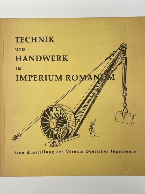 Technik und handwerk im imperium romanum