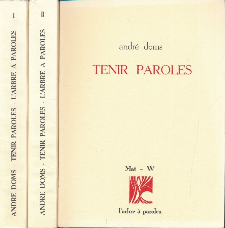 Tenir Paroles. 3 Volumes Complet