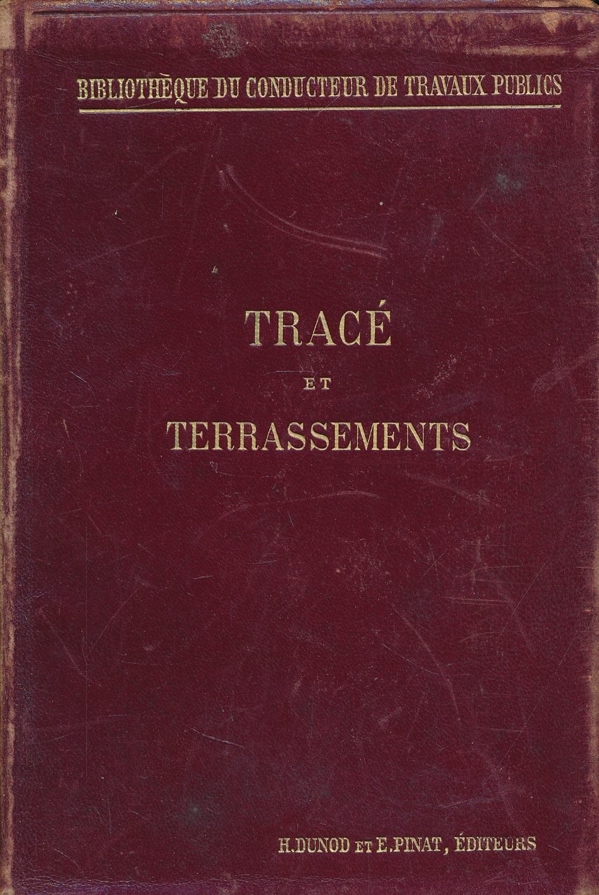 Tracé et terrassements