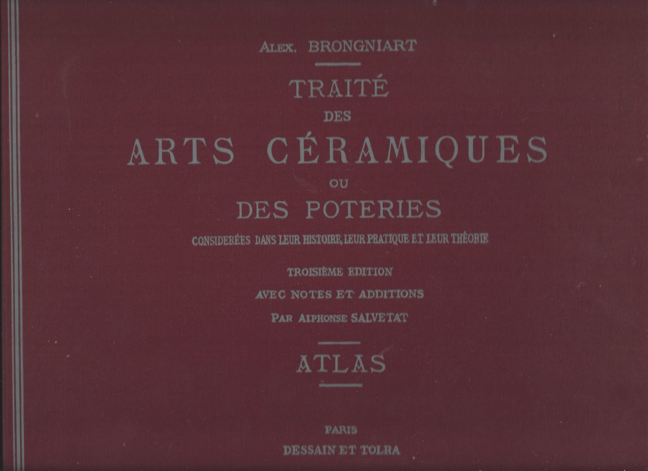 Traité des arts céramiques ou des poteries considérées dans leur …