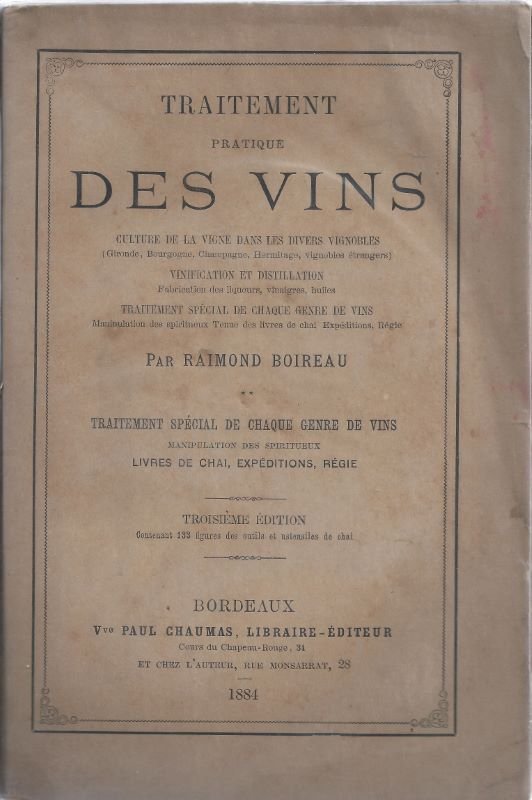 Traitement pratique des vins. II. traitement spécial de chaque genre …