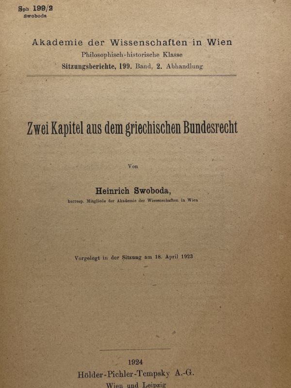 Zwei Kapitel aus dem griechischen Bundesrecht