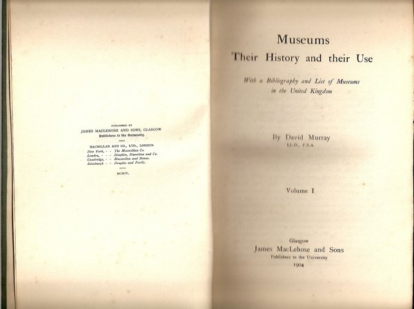 Museums Their History and their Use vol. I-II-III