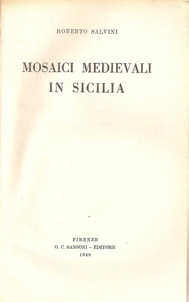 Mosaici Medievali in Sicilia