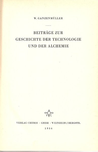 Beitrage zur Geschichte der Technologie und der Alchemie