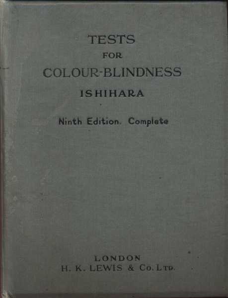 Tests for Colour-Blindness Ninth Edition, Complete