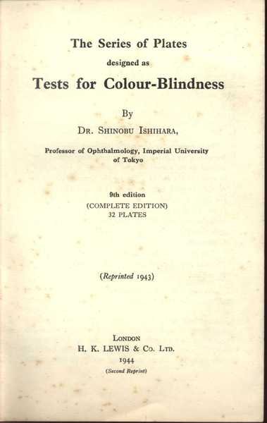 Tests for Colour-Blindness Ninth Edition, Complete