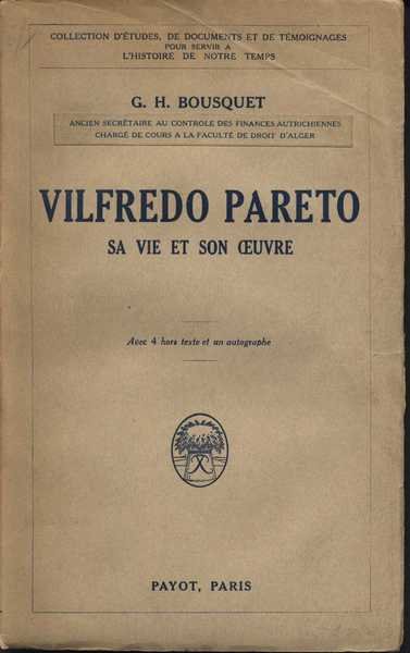 Vilfredo Pareto Sa Vie et Son Oeuvre