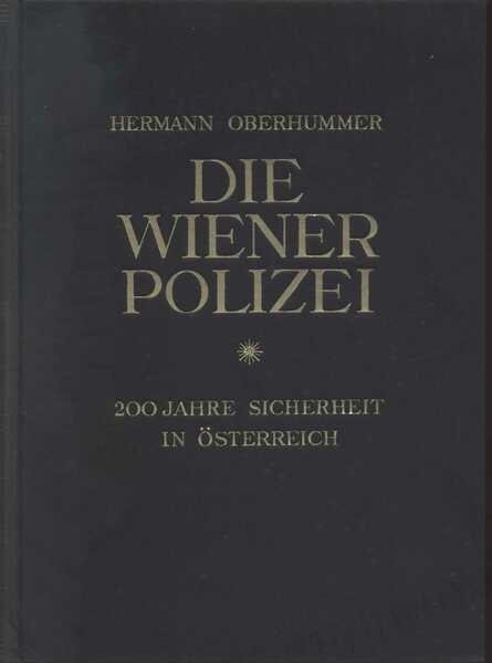 Die Wiener Polizei vol. I-II plus Die Angehorigen der Wiener …