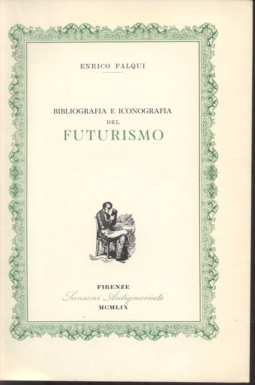 Bibliografia e Iconografia del Futurismo