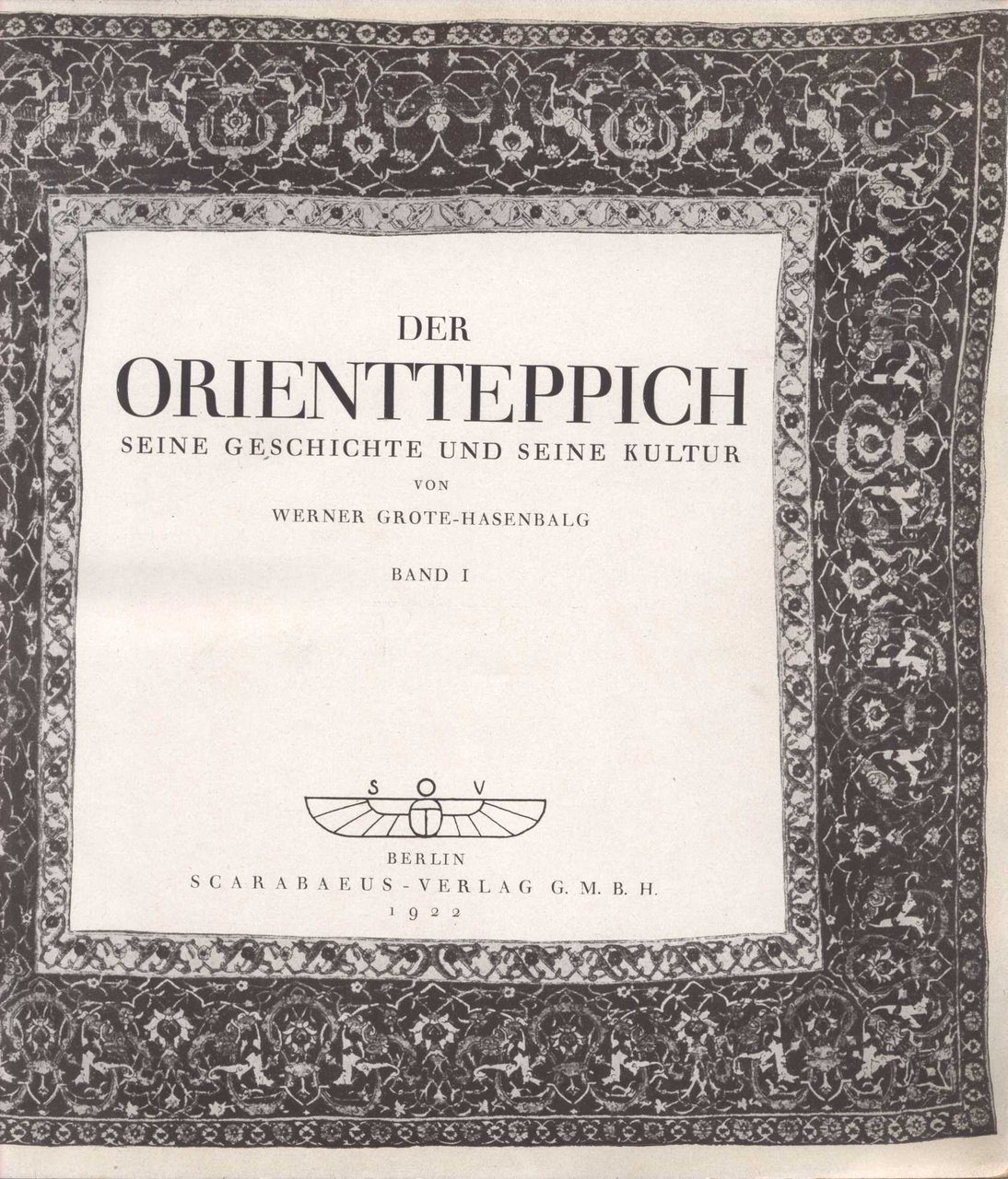 Der Orientteppich Vol. I-II-III (3 Bänden)