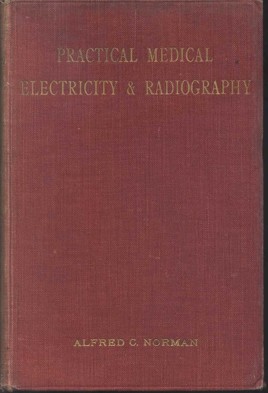 Practical Medical Electricity