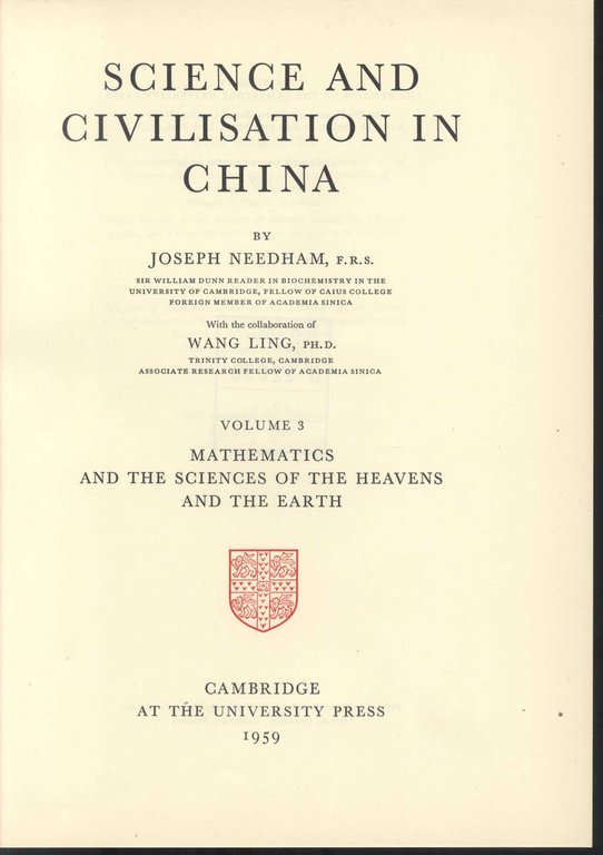 Science and Civilisation in China Vol. 3 Mathematics and the …