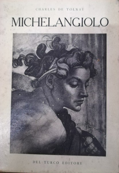 Michelangiolo. Roma, Del Turco, 1951. | Immagine principale