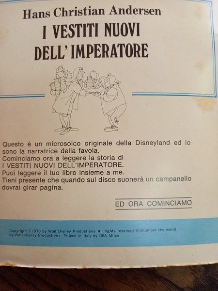 I vestiti nuovi dell’Imperatore. Libro - Disco. Milano, Walt Disney …