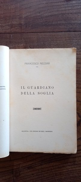 Il guardiano della soglia. Molfetta, 1933. | Immagine Gallery 2