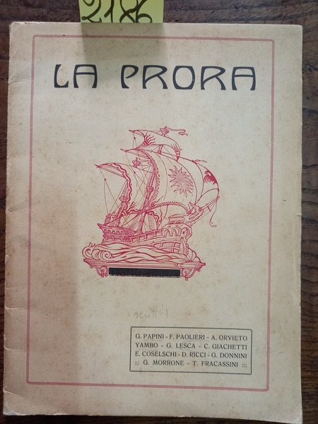 La Prora. Numero unico Pro erigendo monumento a Cesare Battisti. …