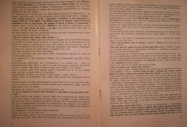 I dischi volanti: chi li pilota? Perché vengono? Da dove …