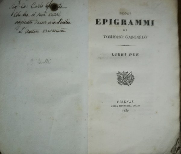 Degli Epigrammi. Libri Due. Firenze, Tip. Chiari, 1830. | Immagine principale