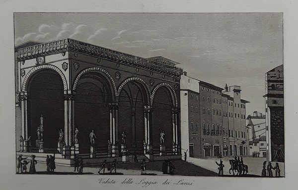 Veduta della Loggia dei Lanzi. Acquatinta. GANDINI, 1833.