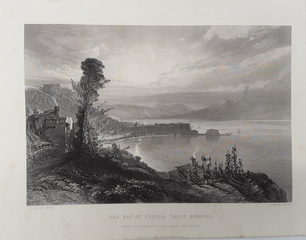 The Bay of Naples: early morning. Incisione in acciaio. CALLOW …
