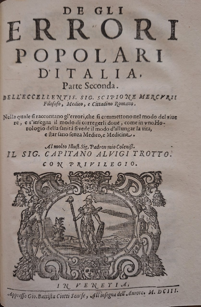 De gli errori popolari d’Italia. Libri sette, divisi in due … | Immagine principale