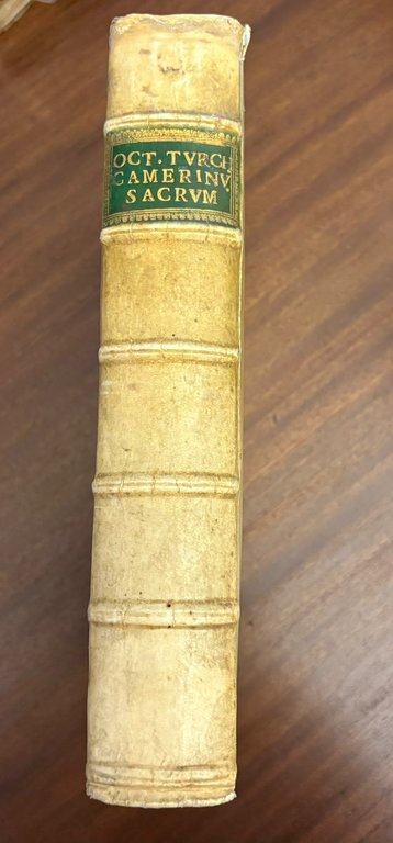 Octavi Turchi Patrici Camertis De Ecclesiae Camerinensis Pontificibus Libri VI. … | Immagine Gallery 2