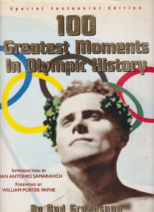 100 GREATEST MOMENTS IN OLYMPIC HISTORY
