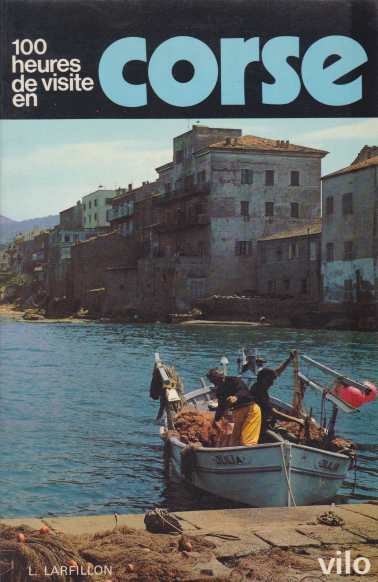 100 HEURES DE VISITE EN CORSE