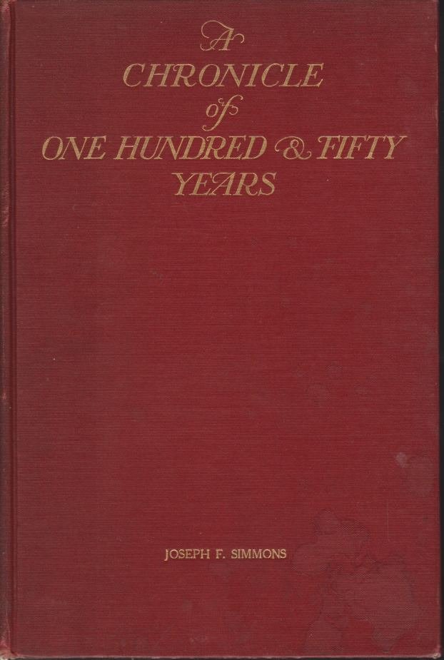 A CHRONICLE OF ONE HUNDRED & FIFTY YEARS The Chamber …