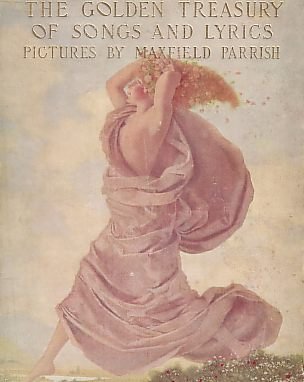 A GOLDEN TREASURY OF SONGS AND LYRICS