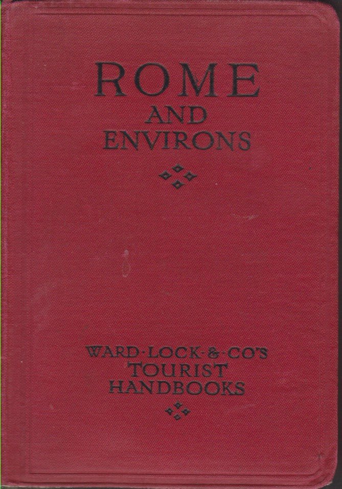A HANDBOOK TO ROME AND ITS ENVIRONS