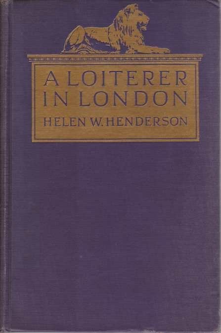 A LOITERER IN LONDON