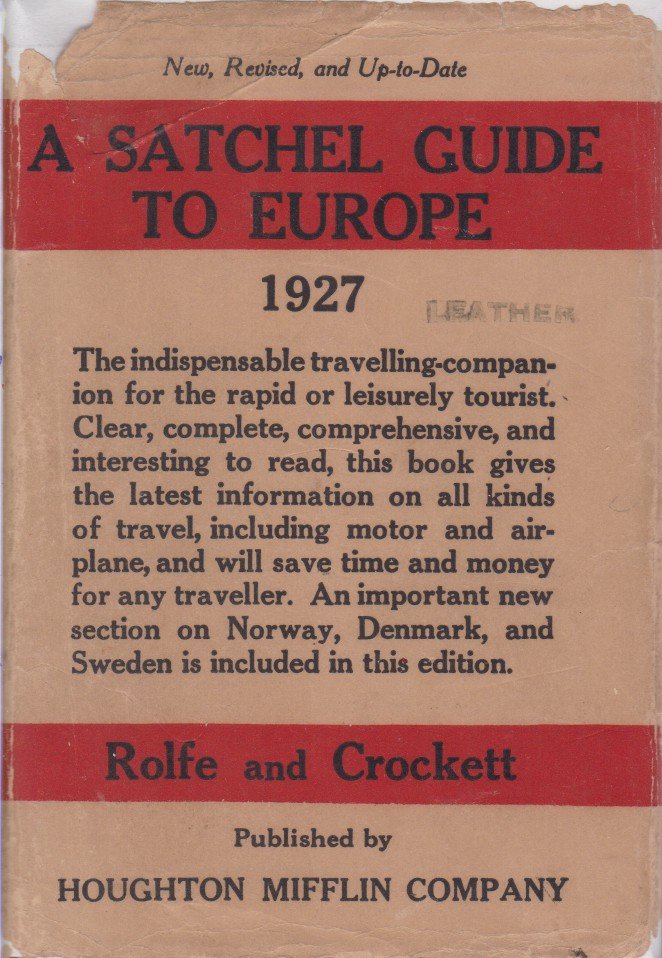 A SATCHEL GUIDE TO EUROPE The Forty-Ninth Annual Edition