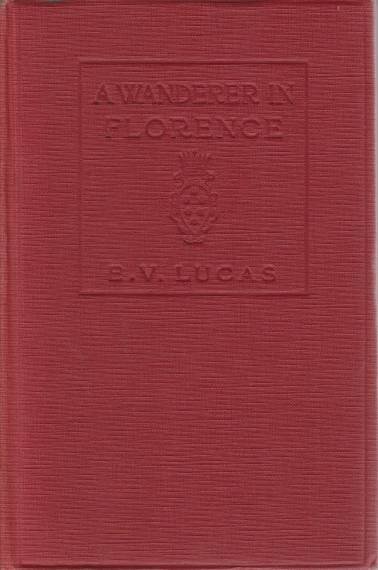 A WANDERER IN FLORENCE