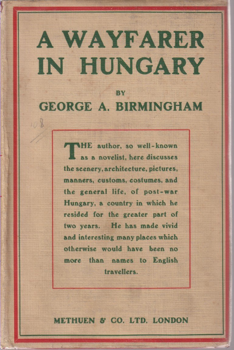 A WAYFARER IN HUNGARY