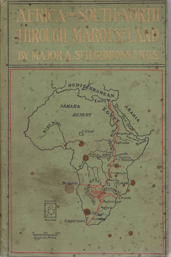 AFRICA FROM SOUTH TO NORTH THROUGH MAROTSELAND [TWO VOLUME SET]