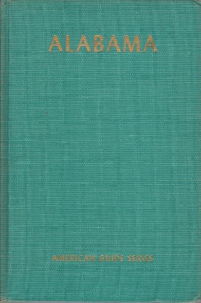 ALABAMA A Guide to the Deep South