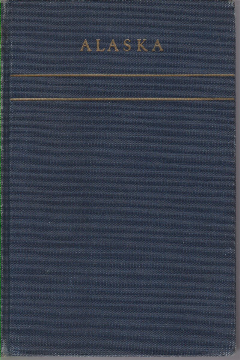 ALASKA Last American Frontier